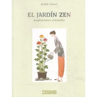 El jardín Zen. Inspiraciones Orientales